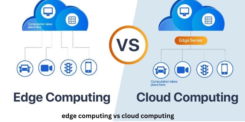 edge computing vs cloud computing