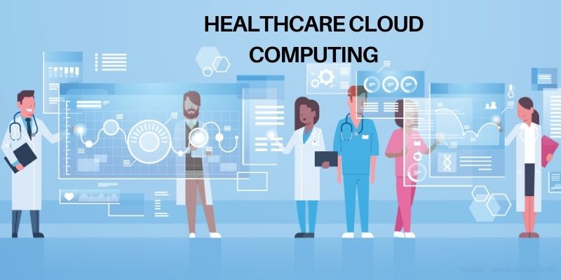 Healthcare cloud computing